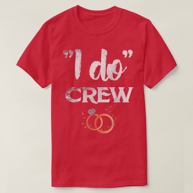 Camiseta Equipe Eu Faço Casamento Despedida de Solteiro Noi (Frente do Design)