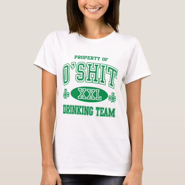 Camiseta Equipe irlandesa do bebendo de O'Shit (Frente)
