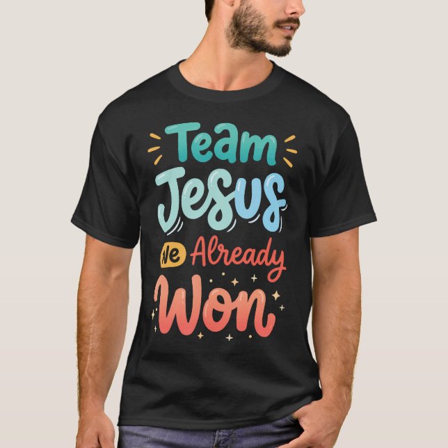 Camiseta Equipe Jesus Nós Já Vencemos (Frente)