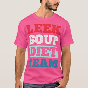 Camiseta Equipe Leek Soup Diet
