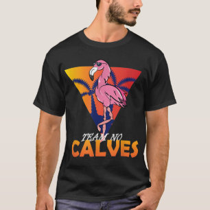 Camiseta Equipe No Calves Flamingo Bodybuilding Gym Malhaçã