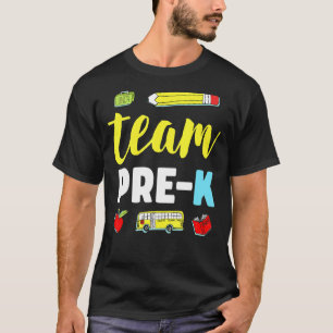 Camiseta Equipe Pré-K Professor Primeiro Dia Pré-Escolar De