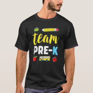 Camiseta Equipe Pré-K Professor Primeiro Dia Pré-Escolar De