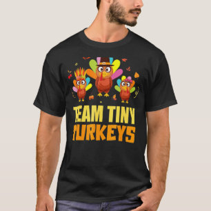 Camiseta Equipe Tiny Turkeys Enfermeira Turquia Ação de Gra