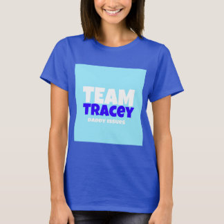 Camiseta Equipe Tracey Fame Ou Shirt