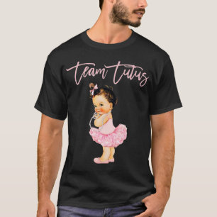 Camiseta Equipe Tutu Rapariga Sexo Revele Tocar Chá de fral