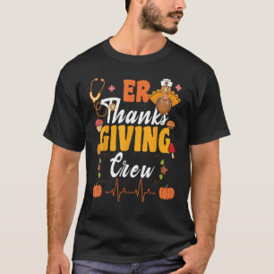 Camiseta ER Enfermeira da Sala de Emergência de Ação de Gra