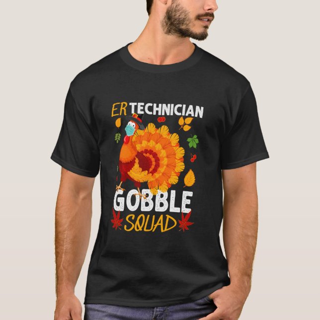 Camiseta Er Technician Gobble Squad Turkey Face Obrigados D (Frente)
