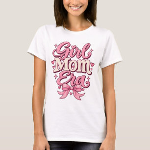 Camiseta Era de Mãe de Menina