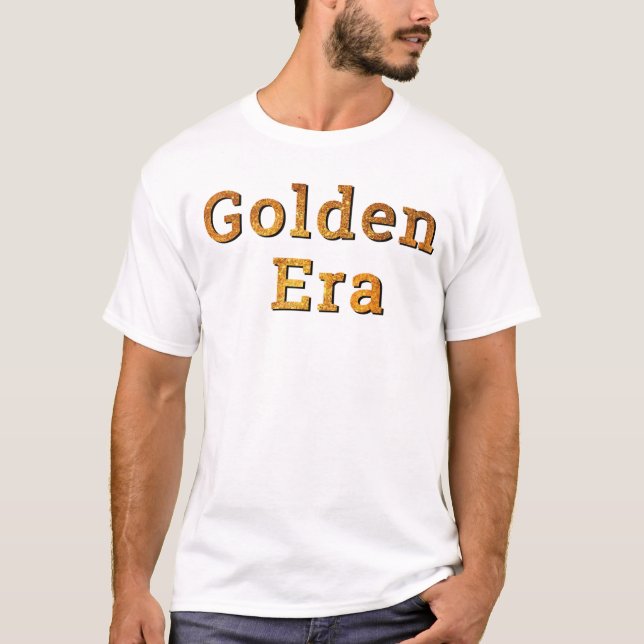 Camiseta Era do ouro (Frente)