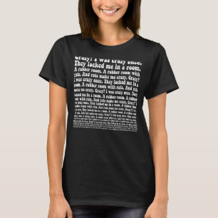 Camiseta Era Louco Uma Vez. Memória de Tendência Engraçado