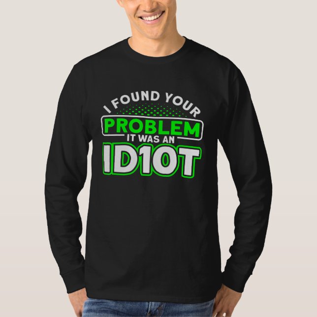 Camiseta Era Um Programador De Software Idiot (Frente)