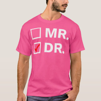 Camiseta Era Um Sr. Agora Sou Médico