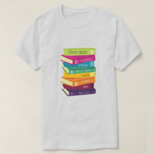 Camiseta Era Uma Vez Alguém Amava Livros