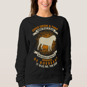 Camiseta Era Uma Vez Um Homem   Dogues De Bordeaux