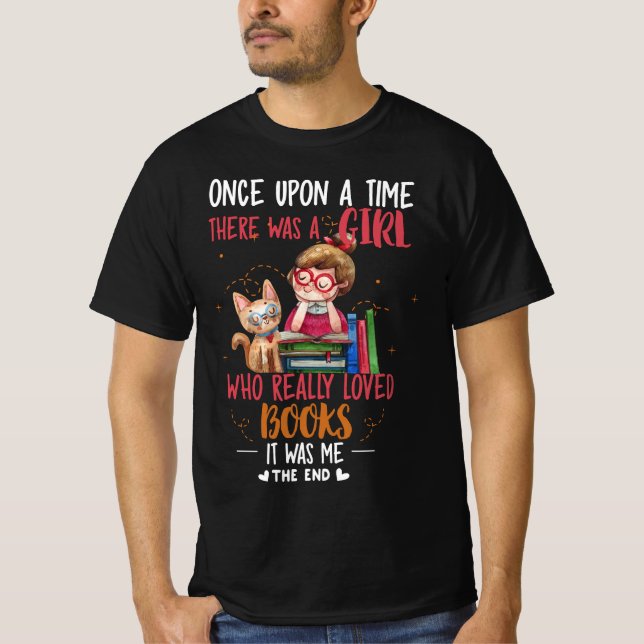 Camiseta Era Uma Vez Uma Garota Que Realmente Livros (Frente)