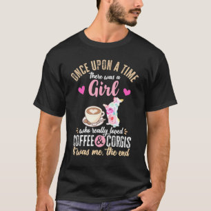 Camiseta Era Uma Vez Uma Menina Que Amava Corgis