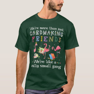 Camiseta Eram mais do que apenas amigos de fazer cartõescam