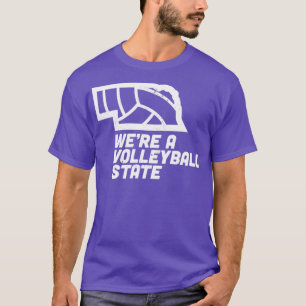 Camiseta Eram Um Estado De Voleibol Em Nebraska