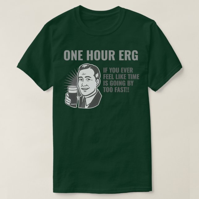 Camiseta Erg de uma hora (Frente do Design)