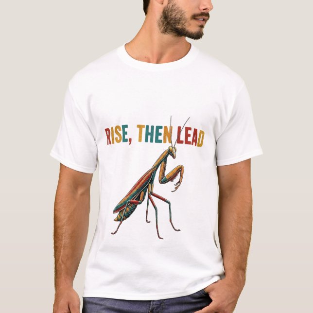 Camiseta Erga-se, Então Lidere (Frente)
