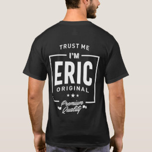Camiseta Eric Personalizated Name Birthday Gift