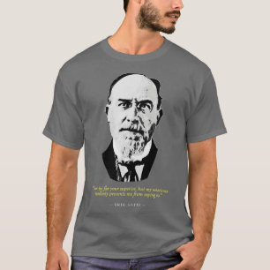 Camiseta Eric Satie Quote