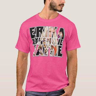 Camiseta Erika Jayne - A Cantora Da Bela