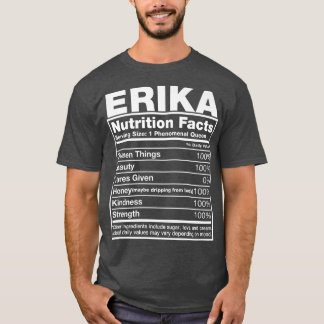 Camiseta Erika Nutrition FactsErika Name Birthday
