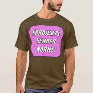 Camiseta Erradicar Normas de Gênero