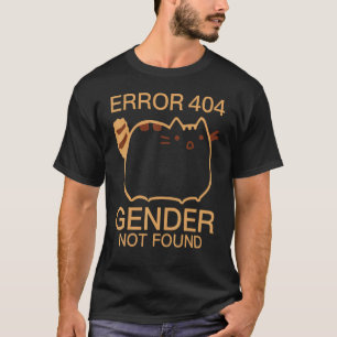 Camiseta Erro 404 Gênero Não Encontrado Gato Agênero Não Bi
