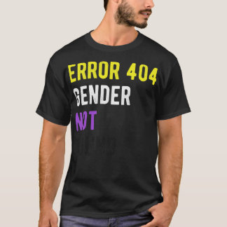 Camiseta Erro 404 Gênero Não Encontrado I