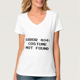 Camiseta Erro 404: Traje não encontrado