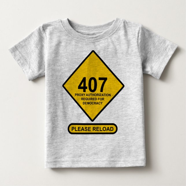 Camiseta Erro 407: Autenticação de Proxy Democracia Necessá (Frente)