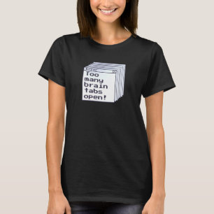 Camiseta Erro de Humor Adhd Mensagem Cérebros Cérebros Aber