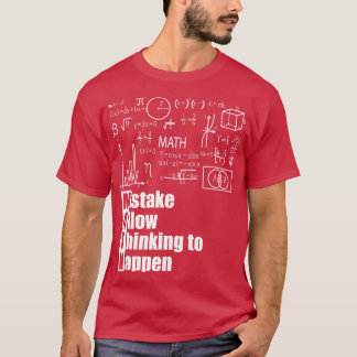 Camiseta Erro de matemática permite que pensamento aconteça