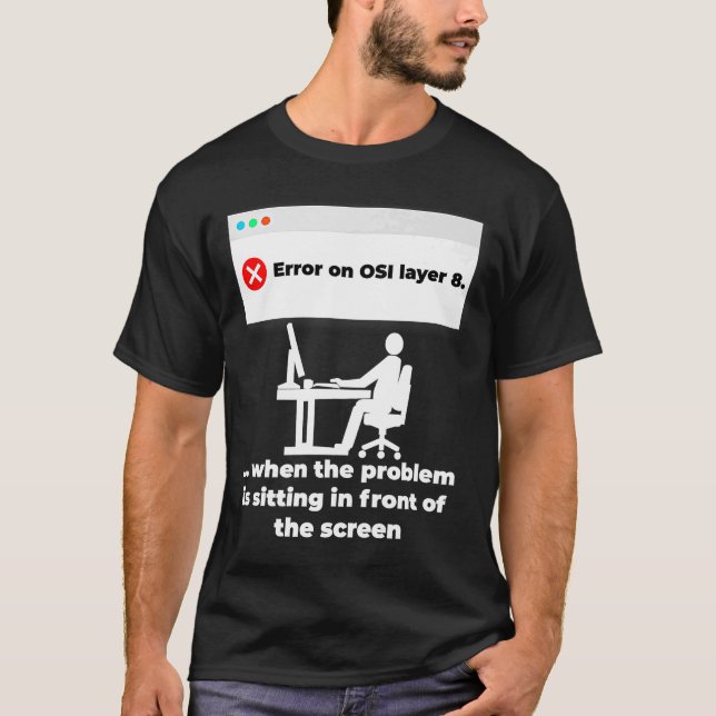 Camiseta Erro na interface humana da camada 8 OSI (Frente)