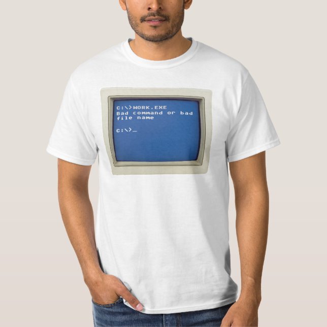Camiseta Erro Retro DOS: C:\>WORK.EXE - Comando ruim... (Frente)