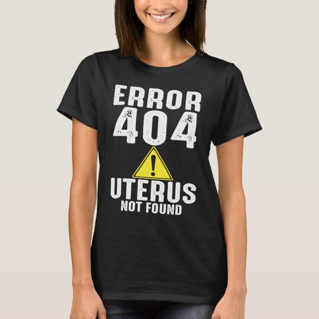 Camiseta Erro Utero Não Encontrado Histerectomia Cirurgia R (Frente)