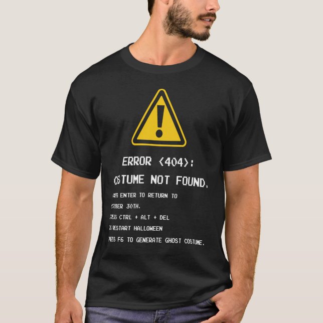 Camiseta Error 404 Costume Not Found - Funny Halloween (Frente)