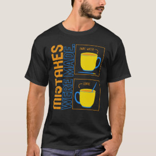Camiseta Erros De Arte Foram Feitos Café Aniversário
