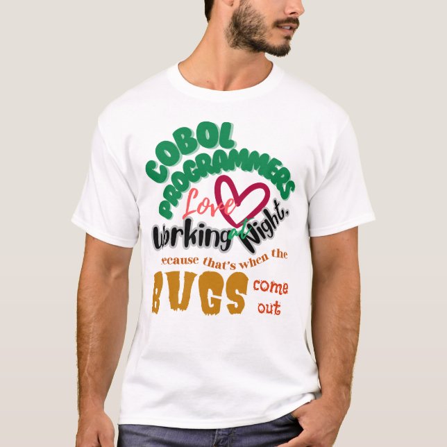 Camiseta Erros de Cobol Aparecem Tarde da Noite (Frente)