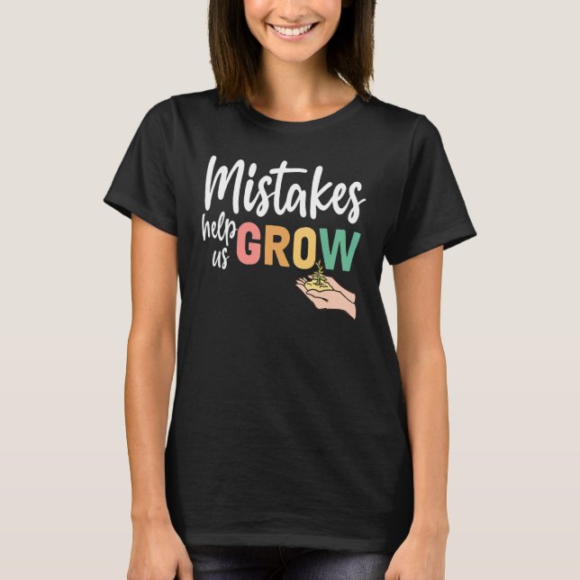 Camiseta Erros De Ensino De Professores Nos Ajudam A Cresce (Frente)