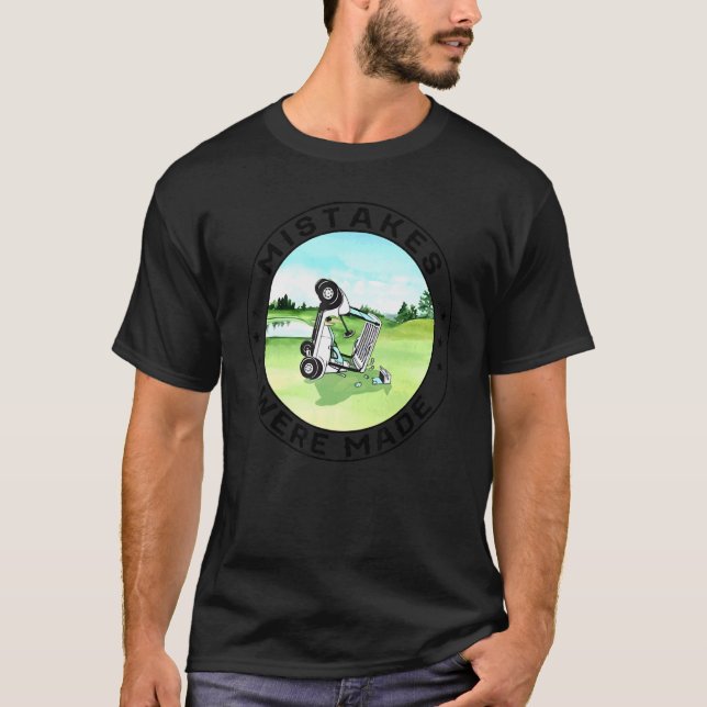 Camiseta Erros Foram Feitos Carrinho De Golfe (Frente)