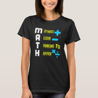 Camiseta ERROS MATEMÁTICOS PERMITEM PENSAR EM ACONTECER Geo