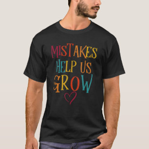 Camiseta Erros Nos Ajudam A Aumentar A Inspiração Dos Profe