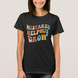 Camiseta Erros Nos Ajudam A Crescer A Mentalidade Do Cresci