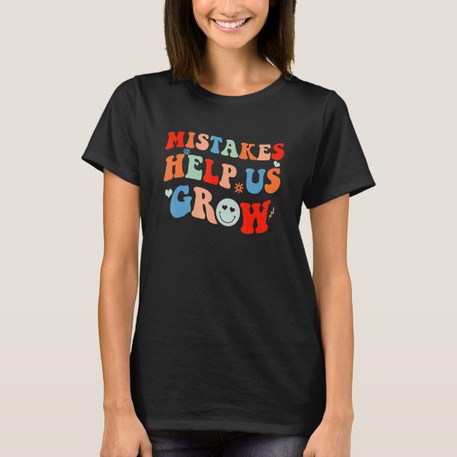 Camiseta Erros Nos Ajudam A Crescer De Volta Professores Re (Frente)