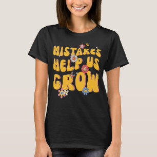 Camiseta Erros Nos Ajudam A Crescer De Volta Professores Re