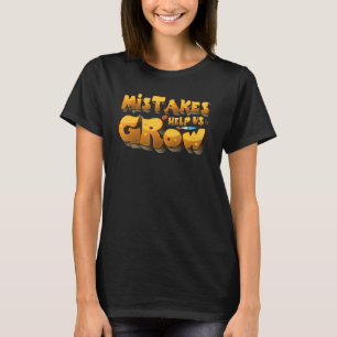 Camiseta Erros Nos Ajudam A Crescer O Crescimento Do Ensino